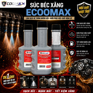 [CHÍNH HÃNG] Chai Súc Béc Xăng ECOOMAX -  Làm Sạch Buồng Đốt - Tiết Kiệm Nhiên Liệu - Vận Hành Êm Ái