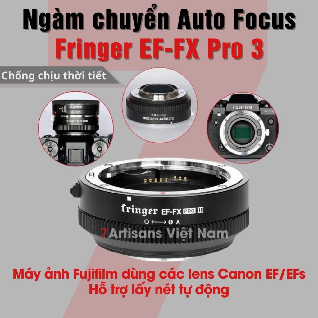 Ngàm chuyển Auto Focus siêu nhanh Fringer EF-FX Pro III cho Fujifilm - Sử dụng lens Canon EF/EFs cho