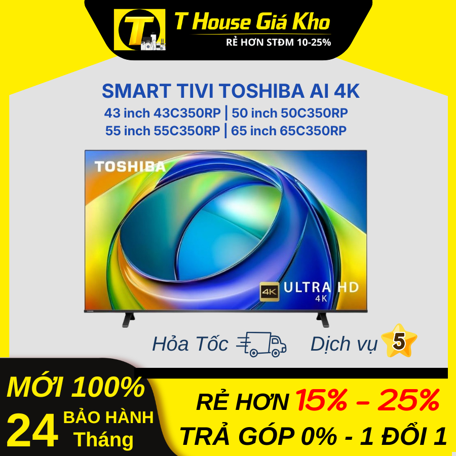 [Chính Hãng Mới 100%] Smart Tivi Toshiba AI 4K 43 inch 43C350RP | 50 inch 50C350RP BH 24 Tháng