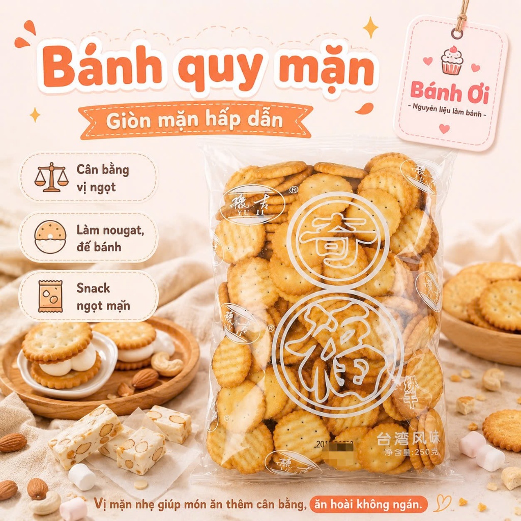 Bánh quy mặn, bánh quy tròn Đài Loan làm kẹo nougat túi 250gam