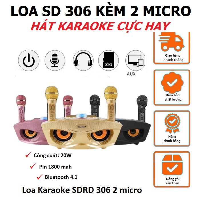 Loa SD 306 kèm 2 Micro, loa cú mèo hát karaoke âm thanh lớn, micro hát siêu nhẹ, hút âm tốt