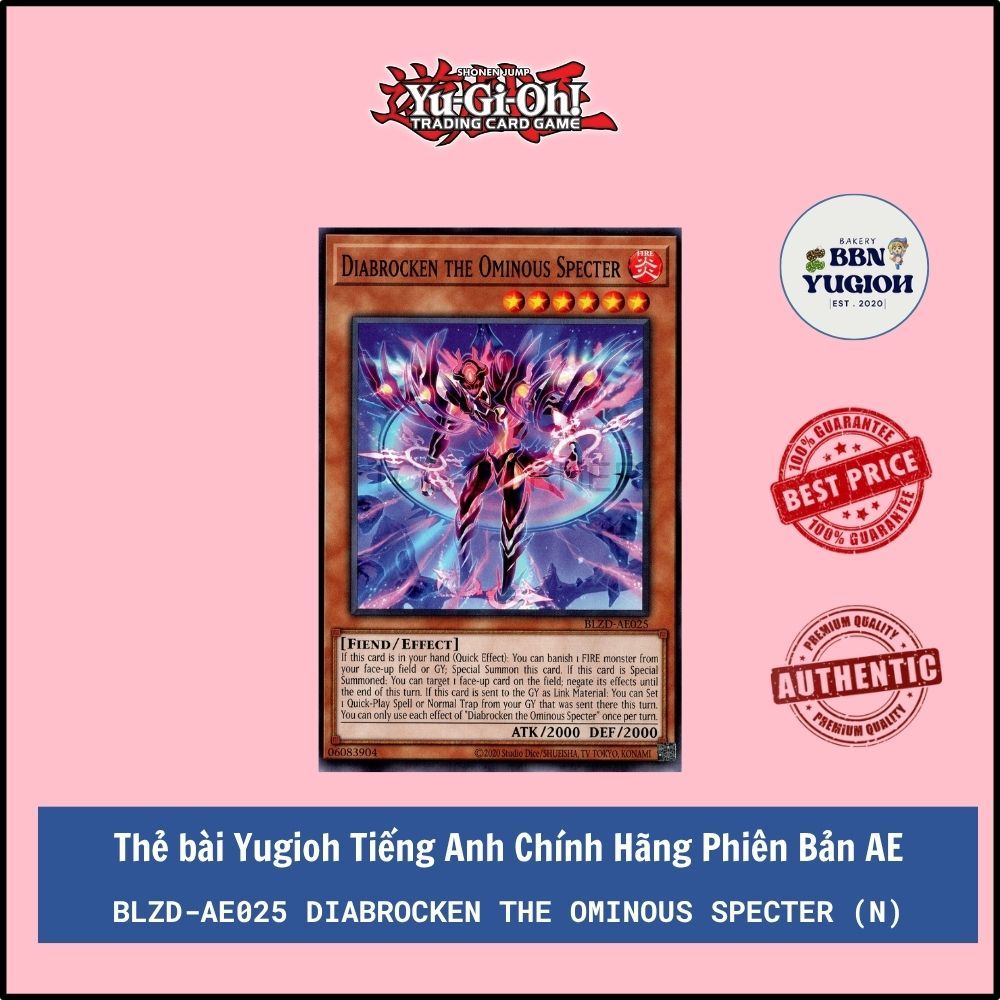 Thẻ bài Yugioh Tiếng Anh Chính Hãng Phiên Bản AE: BLZD-AE025 Diabrocken the Ominous Specter (N)