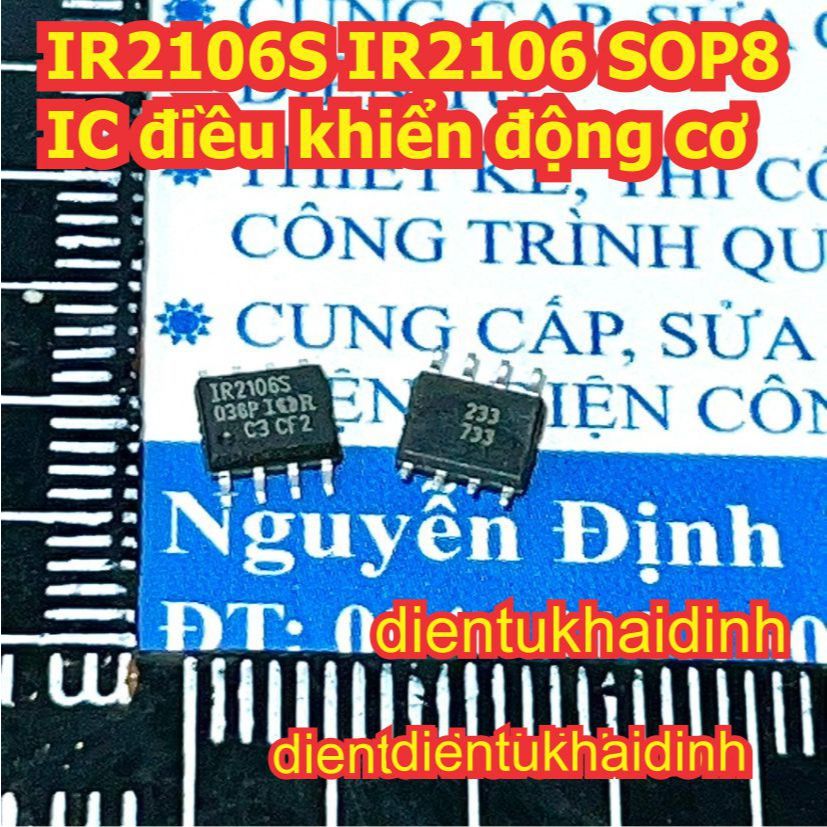2 con IR2106S IR2106 IR2111S IR2111 IR2171S IR2171 SOP8 IC  điều khiển động cơ kde8421