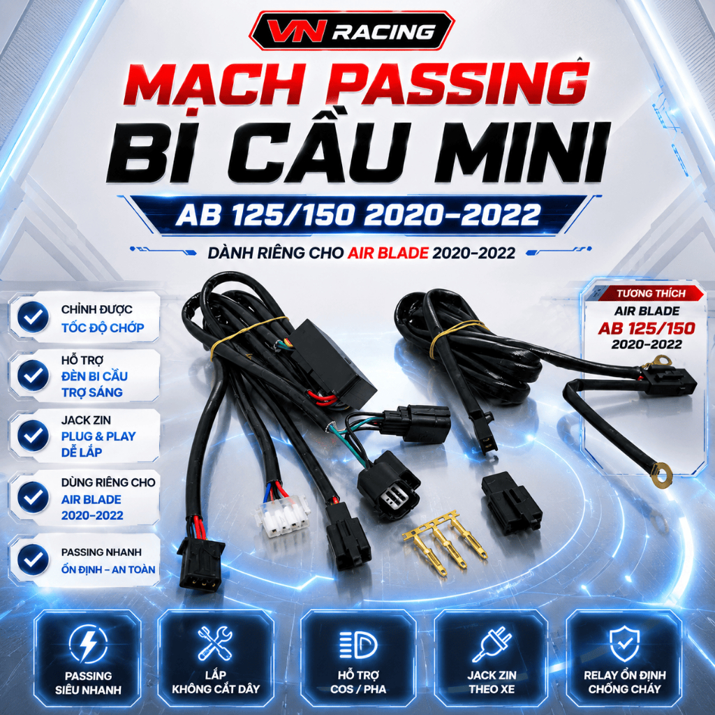 Mạch Passing Đèn Trợ Sáng Bi Cầu Mini AB 125/150 2020-2022 Chỉnh Chớp Đèn Trợ Sáng Cao Cấp Siêu Bền