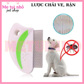 [TỔNG HỢP] LƯỢC CHẢI VE RẬN LƯỢC CHÓ MÈO THÚ CƯNG