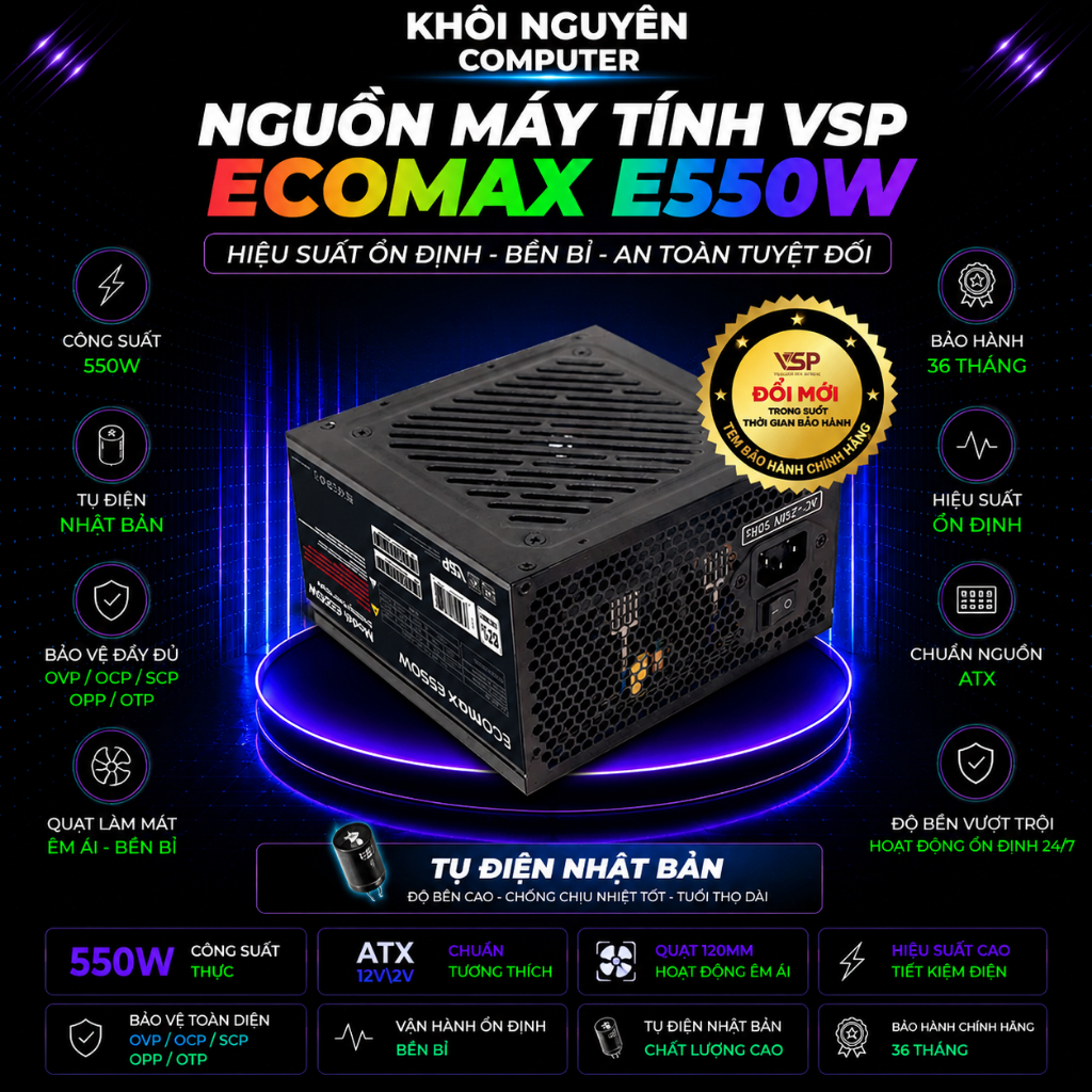 Nguồn Máy Tính VSP Ecomax E550W 550W – PSU Chính Hãng, Ổn Định, Quạt Êm Cho PC Gaming