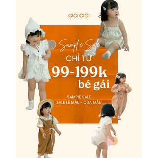 MÃD-SAMPLE SALE- SALE LÊ SẢN PHẨM EM BÉ GÁI