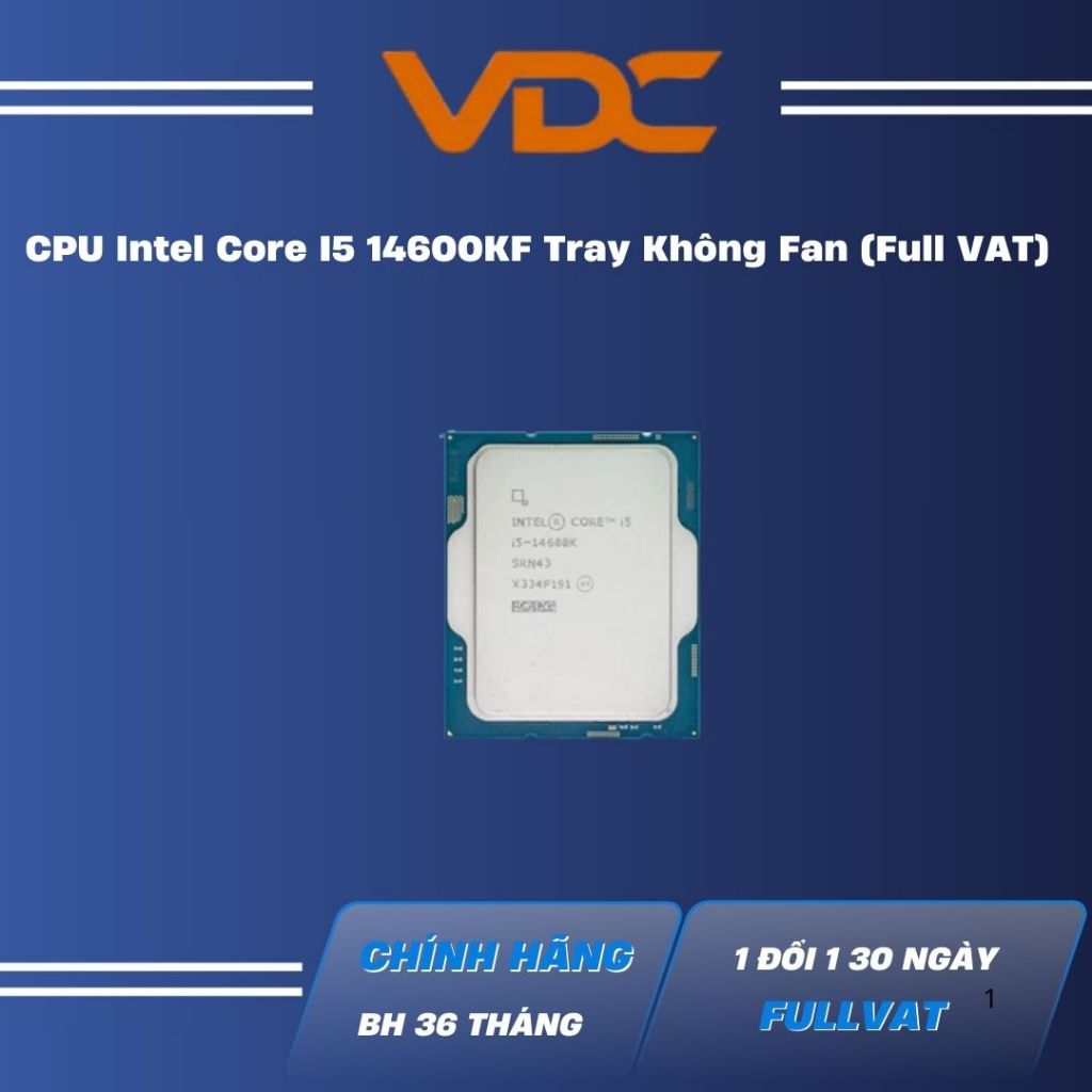 [Full VAT] CPU Intel Core I5 14600K / 14600KF Tray NEW