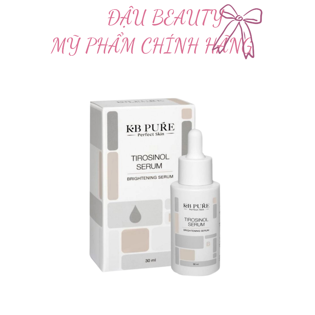 [Công ty] Serum giảm nám và dưỡng trắng sáng da KB Pure Tirosinol Serum 30ml
