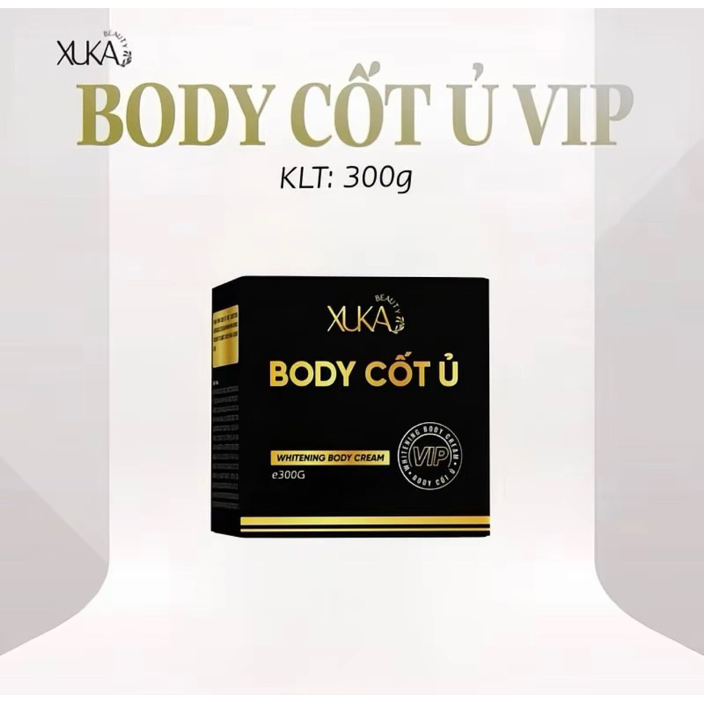 Kem Body Cốt Ủ Vip Xuka Beauty X3 300g Hủ lớn + Hổ Trợ Dưỡng Da