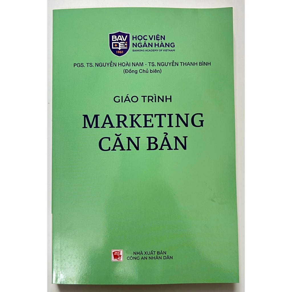 Sách Giáo Trình Marketing Căn Bản - PGS.TS. Nguyễn Hoài Nam - TS. Nguyễn Thanh Bình