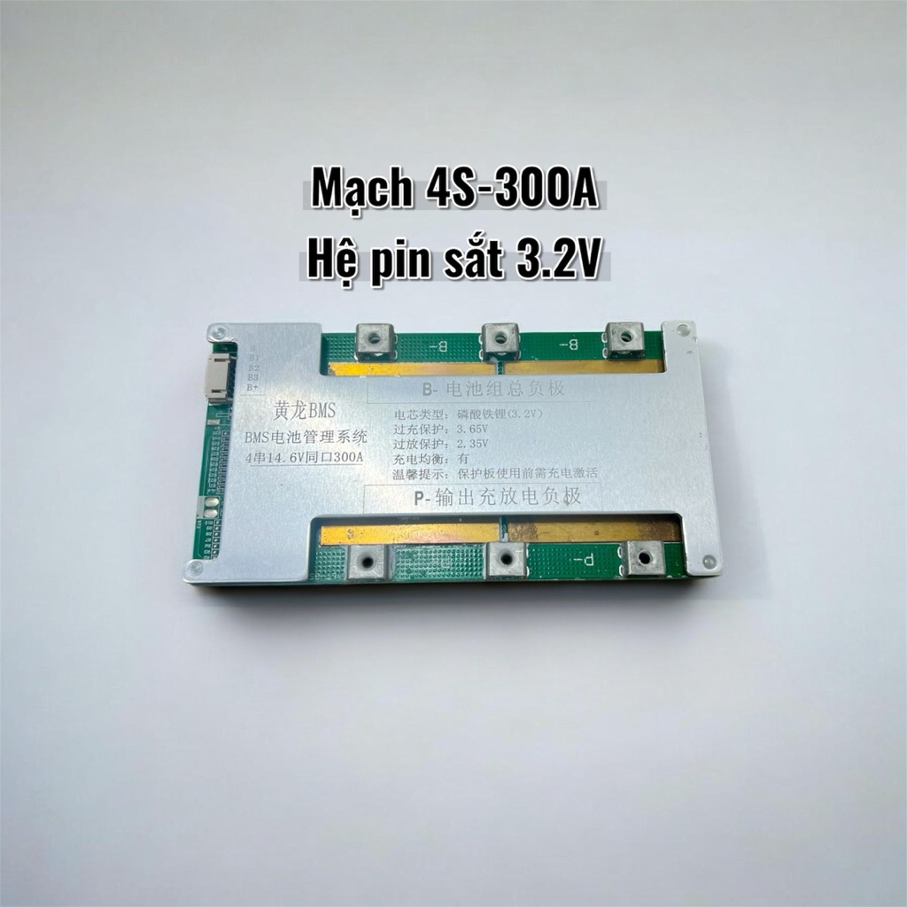 Mạch 4S-300A hệ pin sắt 3.2V