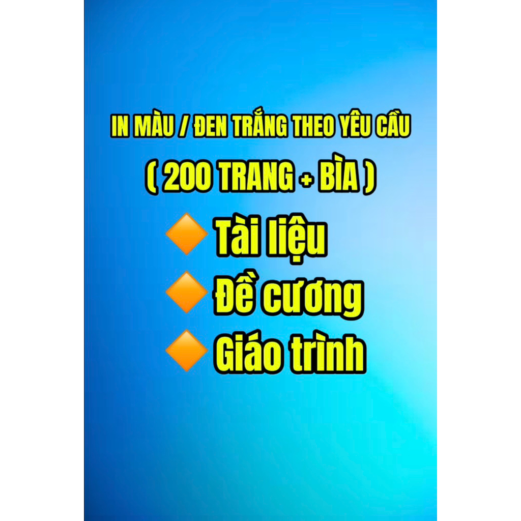 In tài liệu / photo tài liệu theo yêu cầu (200.trang) / Màu hoặc đen trắng theo yêu cầu