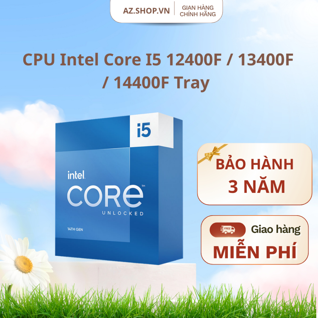 CPU Intel Core I5 12400F / 13400F / 14400F Tray - HÀNG CHÍNH HÃNG