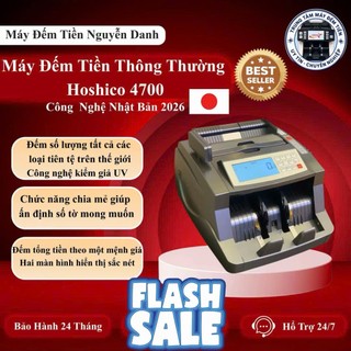 Máy đếm tiền hoshico 4700C máy đêm tổng tiền mini phát hiện tiền giả UV,siêu bền, japan 2026 new