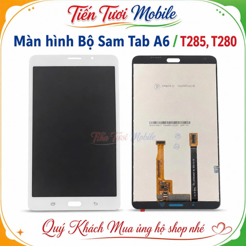 Màn hình Bộ Sam Tab A6 /T285,T280