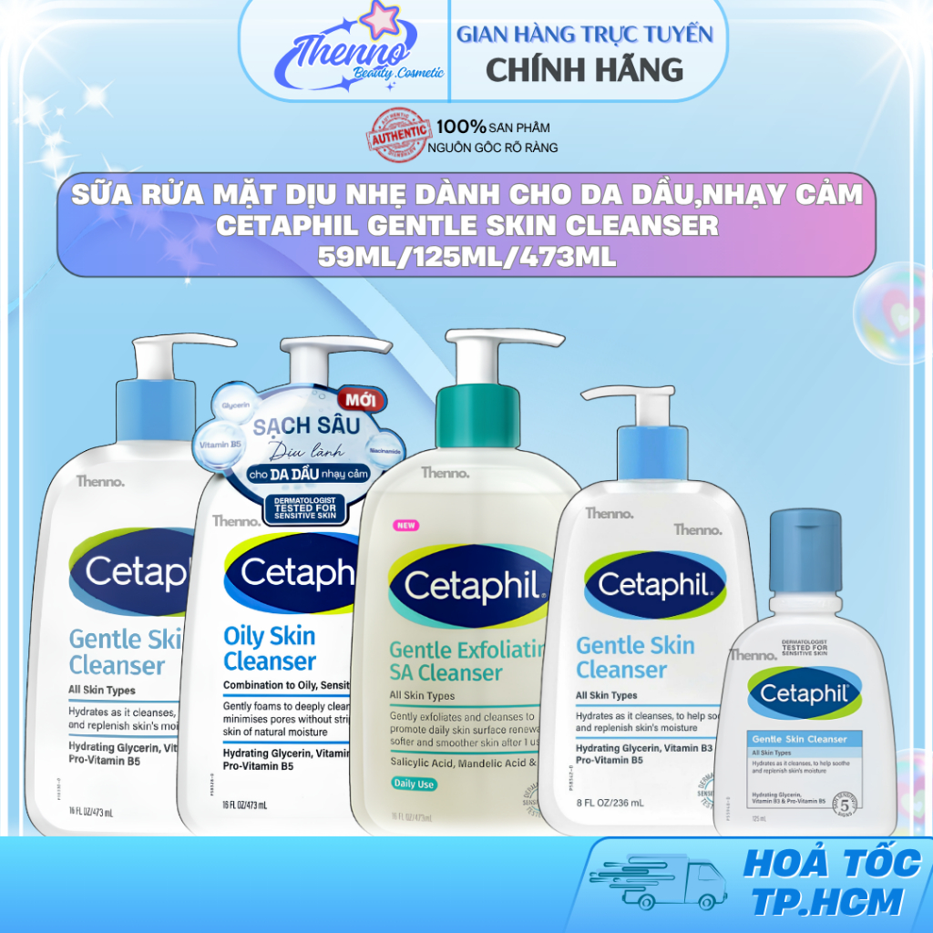 Sữa Rửa Mặt Dịu Nhẹ Dành Cho Da Dầu,Nhạy Cảm Cetaphil Gentle Skin Cleanser 59ml/125ml/473ml