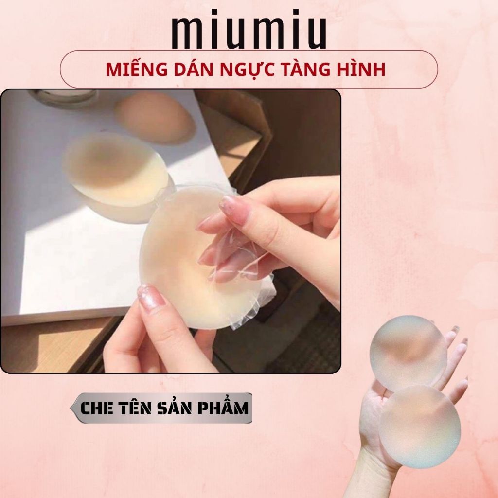 Miếng Dán Ngực Tàng Hình Siêu Mỏng Không Lộ Silicon Siêu Dính