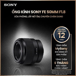 Ống kính máy ảnh Sony FE 50MM F1.8 | Tiêu cự 50mm, khẩu lớn F1.8 xóa phông, lấy nét êm, chuyên chân dung Full-frame