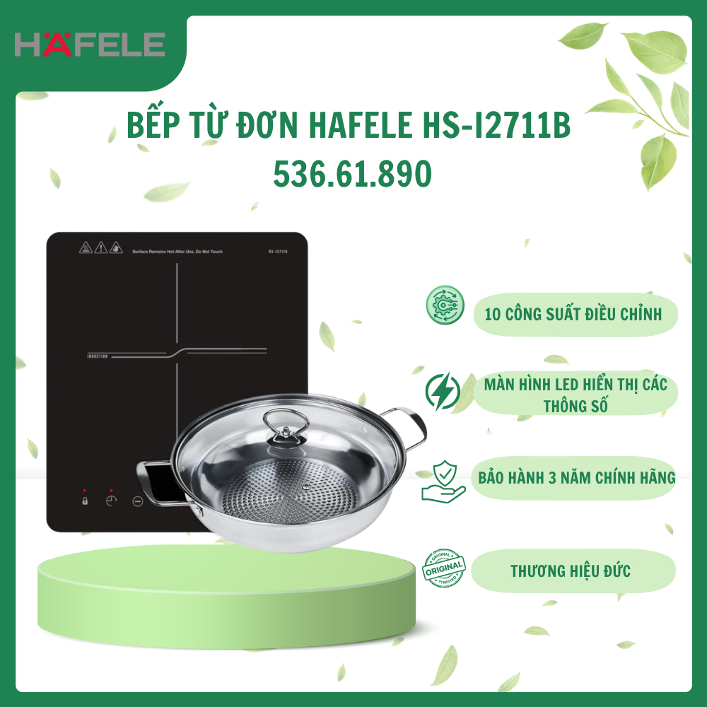 [TẶNG NỒI] Bếp Từ Đơn HSI-I2711B Hafele 536.61.890 - Bề Mặt Kính Pha Lê Cao Cấp