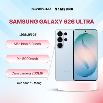 [KOL] Điện thoại Samsung Galaxy S26 Ultra | 12GB 256GB | Bảo Hành 12 Tháng
