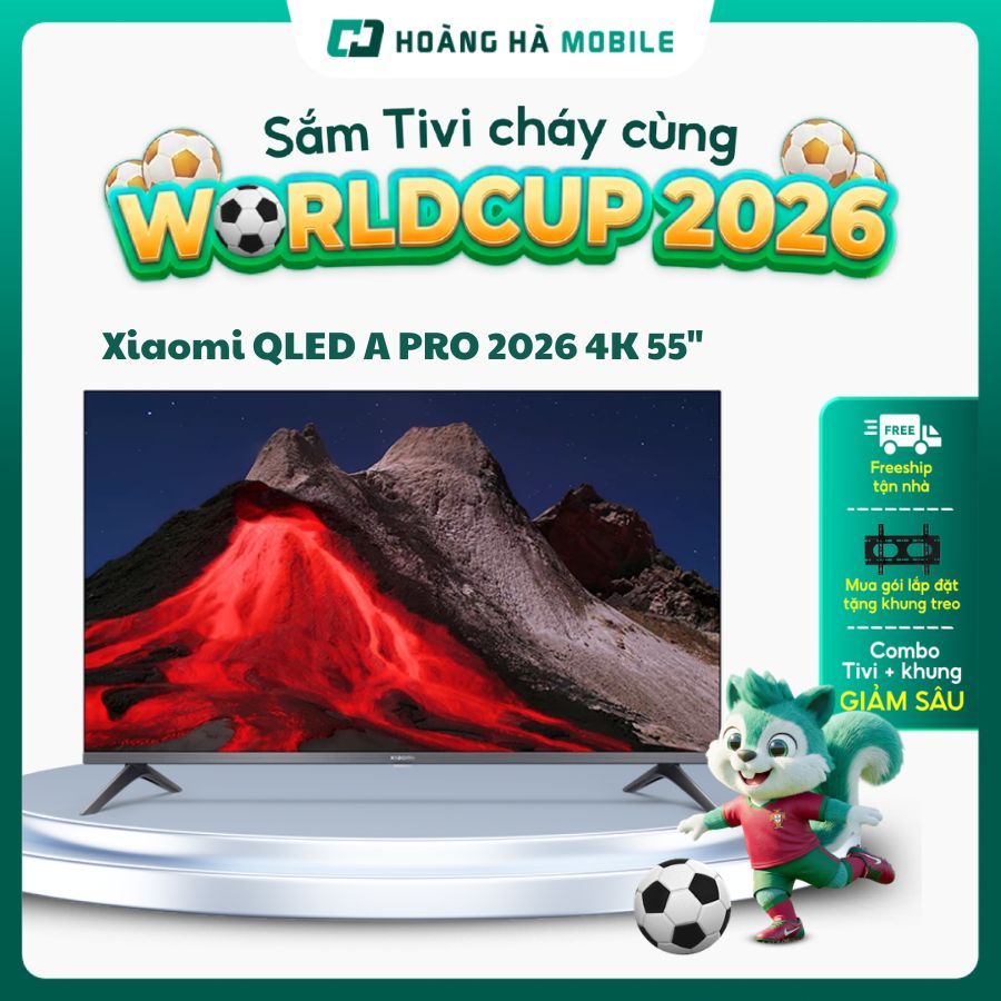 Google Tivi Xiaomi QLED A PRO 2026 4K 55 inch - Bảo hành 24 tháng