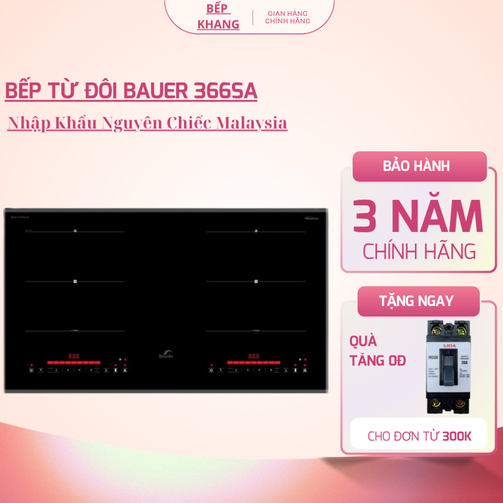 Bếp từ đôi BAUER 366SA | Nhập khẩu Malaysia | Bảo hành chính hãng 3 năm