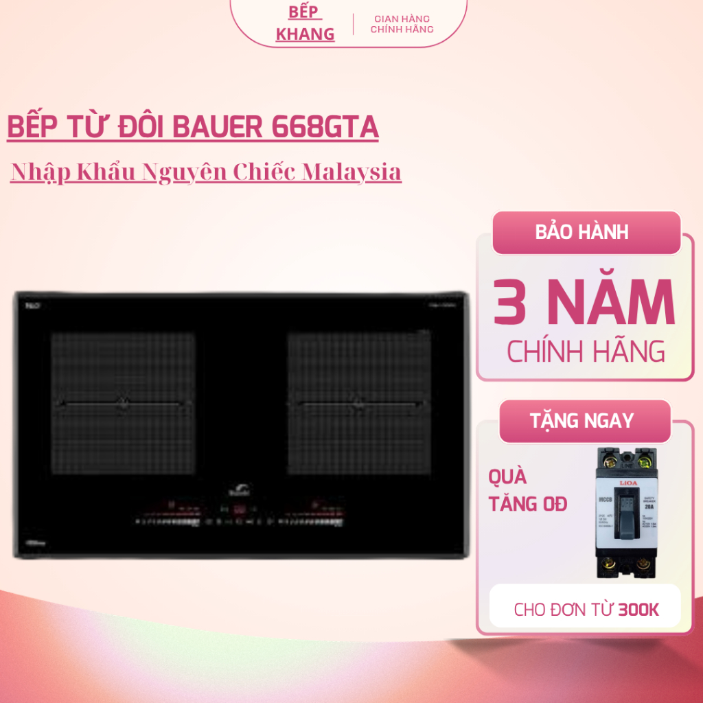 Bếp từ đôi Bauer 668GTA | Nhập khẩu Malaysia | Biến tần Inverter | Bảo hành chính hãng 3 năm