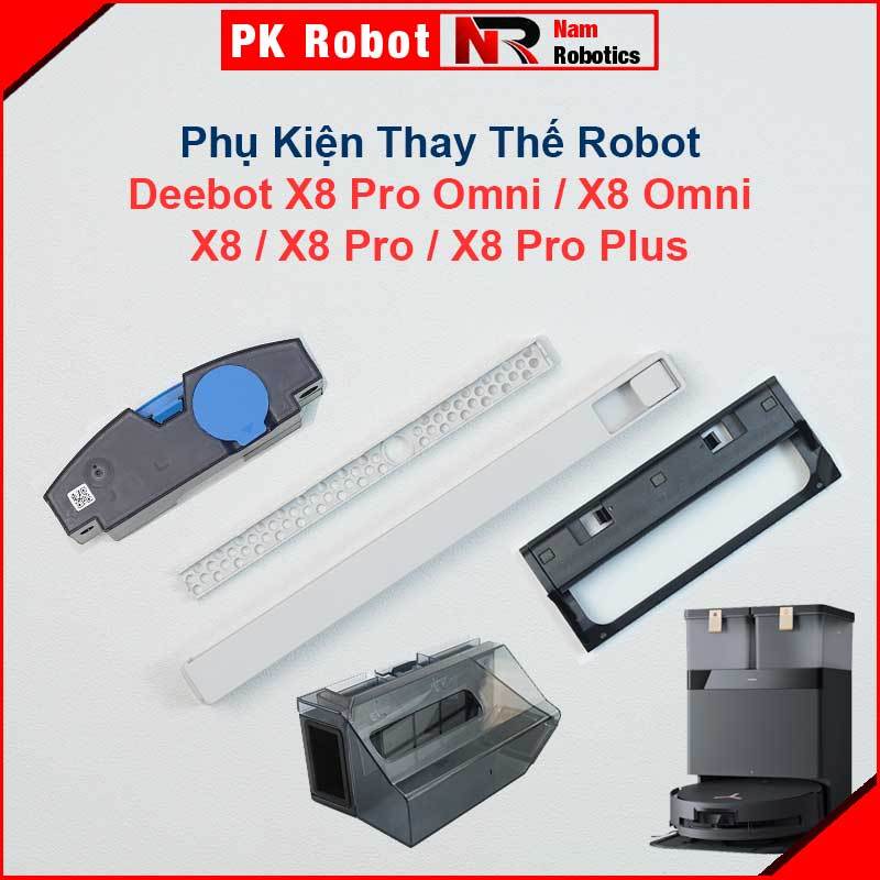 Phụ Kiện Thay Thế Robot Deebot X8 Pro Omni, X8 Omni, X8, X8 Pro, X8 Pro Plus/ thanh gạt nước, nắp ch