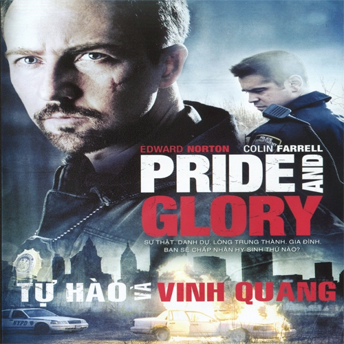 DVD9 PHIM TRUYỆN NHẬP KHẨU: TỰ HÀO & VINH QUANG - ORIDE AND GLORY