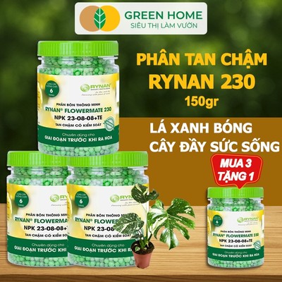 [LIVE] MUA 3 TẶNG 1 Phân Tan Chậm Greenhome, Rynan 230, Chai 150gr, Chuyên Kiểng Lá, Dưỡng Lá Xanh, Sinh Trưởng Khoẻ