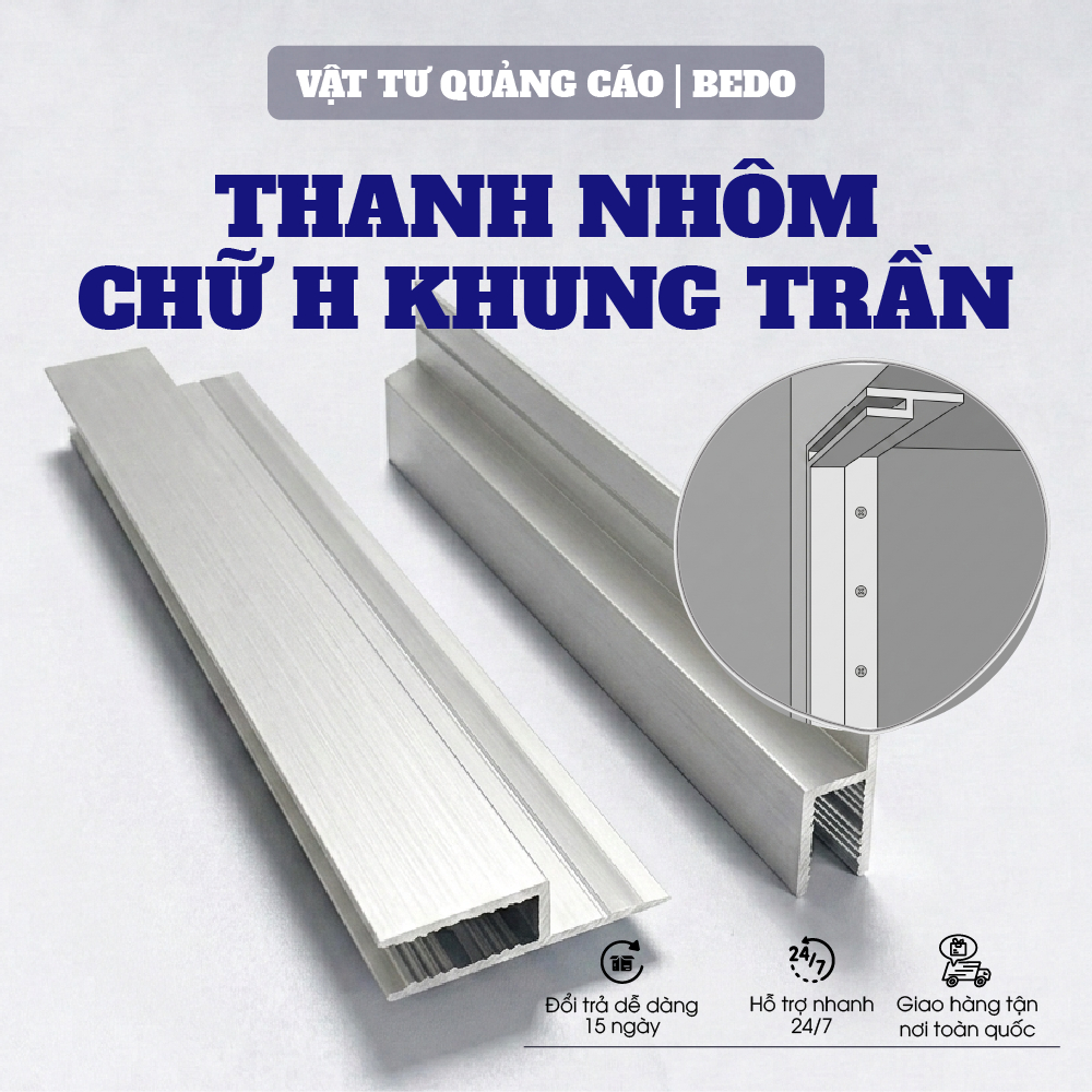 Thanh Nhôm Nhét Cạnh 6m BEDO Làm Hộp Đèn Quảng Cáo Không Viền Chống Gỉ Dễ Thi Công Bền Chắc