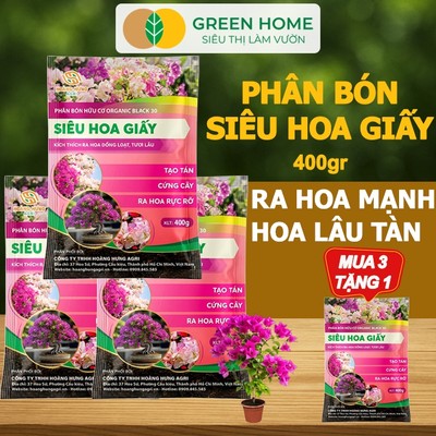 [LIVE] MUA 3 TẶNG 1 Phân Bón Hoa Giấy GreenHome, Bao 400gr, Hữu Cơ, Ra Bông Nhiều, Lâu Tàn, Giúp Thân Cứng Cáp, Tạo Tán