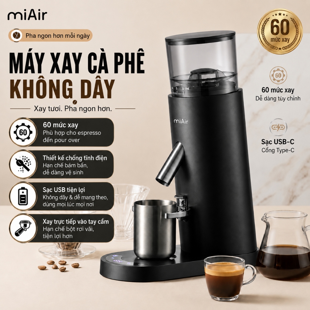 Máy Xay Cafe Miair 60 Cấp Độ Xay Burr Grinder Sạc Pin Chống Văng Bột Dùng Cho Espresso Pour Over
