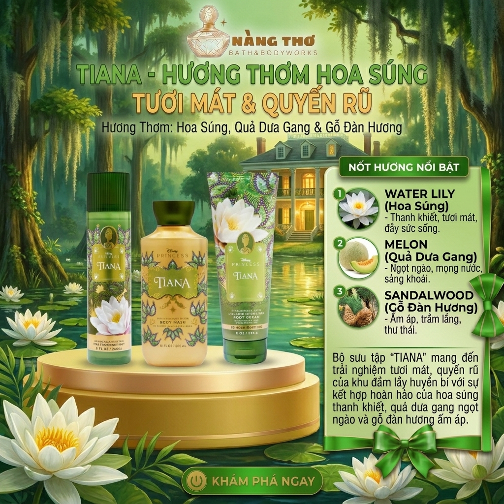 [Chính Hãng] Xịt Thơm, Sữa Tắm, Kem Dưỡng Bath & Body Works Tiana Disney Princess Tươi Mát