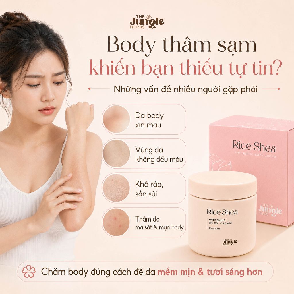 Kem dưỡng trắng body khoa học, giảm thâm body, dưỡng da ẩm mềm Rice Shea - The Jungle Herbs 200G