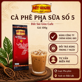Cà Phê Pha Sữa Số 5 - Đất Sài Gòn Cafe - Gói 100g