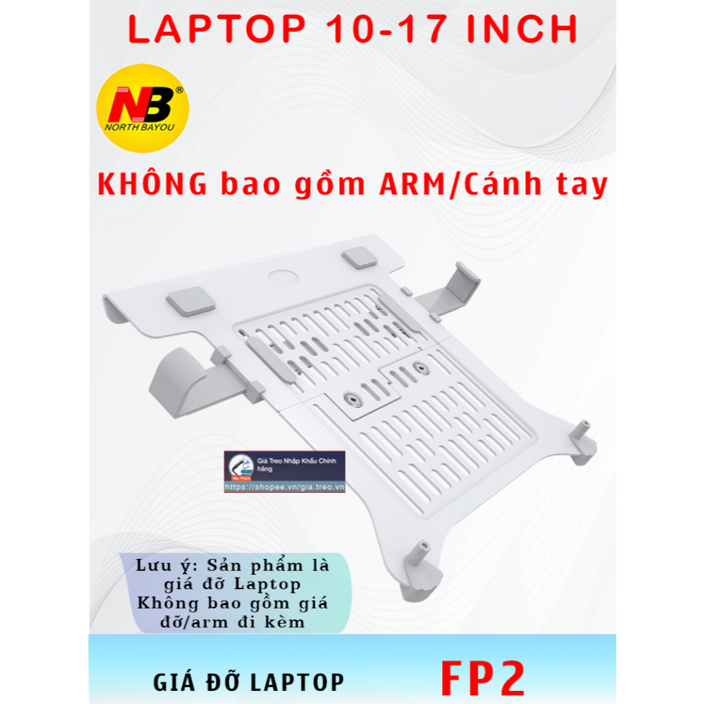 Fp2- Giá đỡ laptop - Giá đỡ lắp kèm Arm - Arm Laptop - Cao cấp -FP2 NB