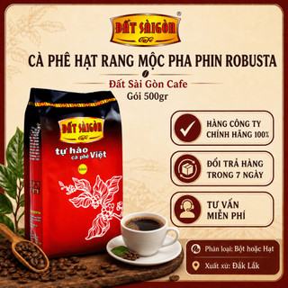 Cà Phê Pha Phin Robusta - Đất Sài Gòn Café - Gói 500g