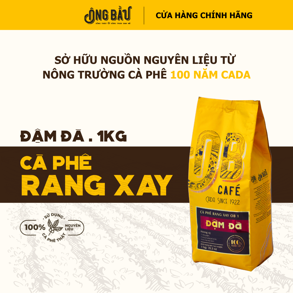 Ông Bầu Cà Phê Rang Xay Đậm Đà OB1 - Túi 1KG