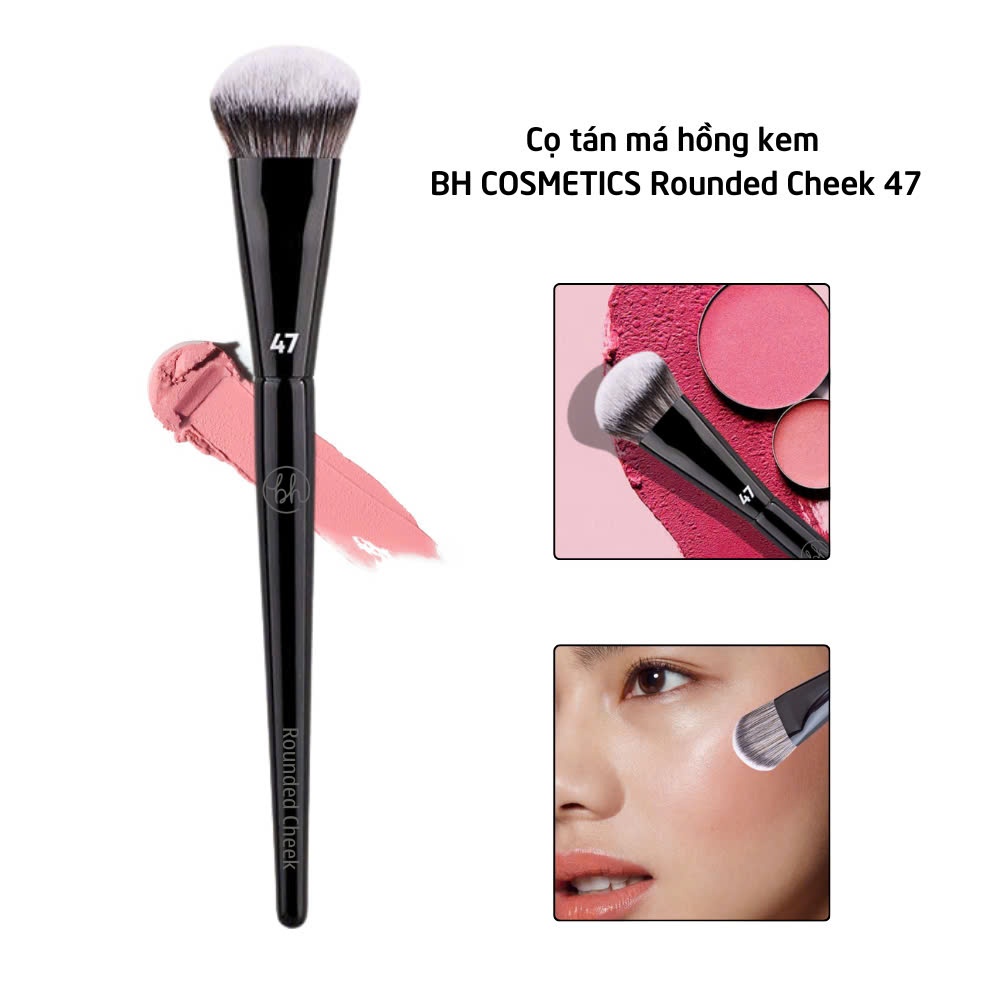 Cọ Tán Nền - Má Hồng Kem BH Cosmetics Rounded Cheek (BH47) Chuyên Nghiệp