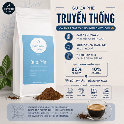 [Perfetto Coffee] Cà Phê Nguyên Chất Cà Phê Bột Delta Phin 250g –  Cà Phê Bột Thơm Ngon Đậm Đà
