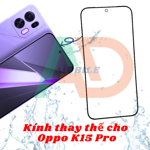 AD mặt kính Oppo K15 Pro, kính dùng ép cho Oppo K15 Pro