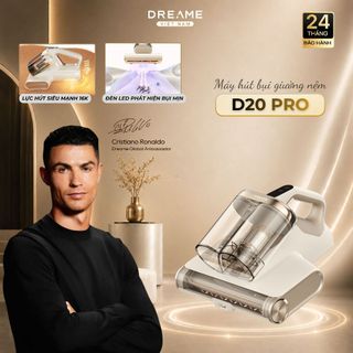 Máy Hút Bụi Giường Nệm Dreame D20 Pro | Cảm Biến Diệt Khuẩn UV |  Lọc Bụi Mịn | Bảo Hành 24 Tháng