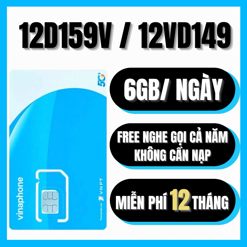 Sim Vào Mạng Khỏe VinaPhone D159V Trọn Gói 1 Năm - Combo Data 6GB/Ngày + Free Gọi Thoại