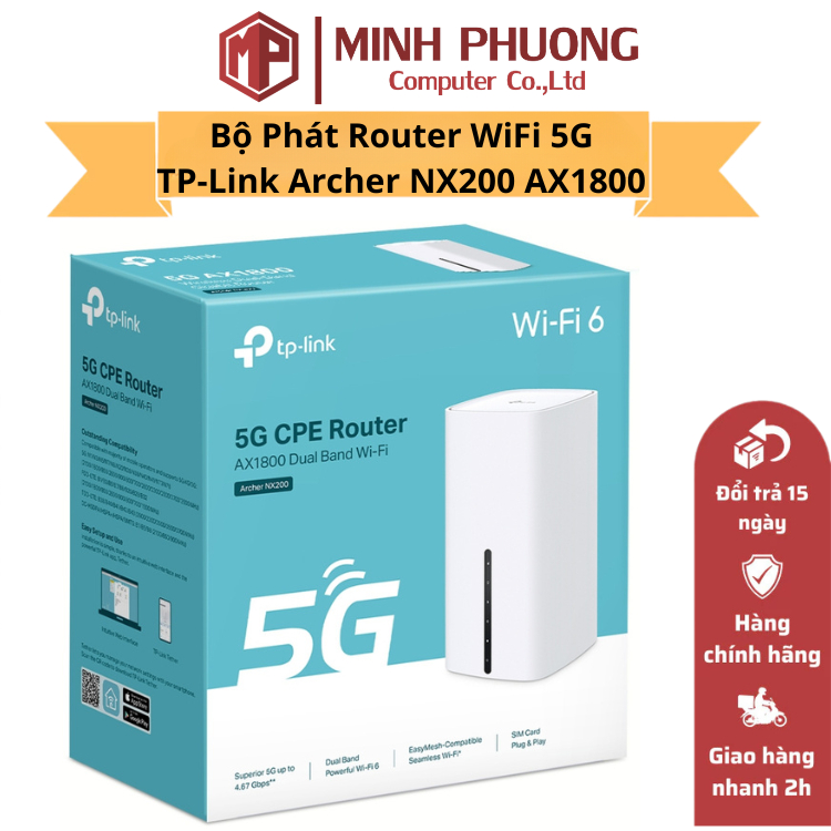 Bộ Phát Router 5G WiFi 6 TP-Link Archer NX200 AX1800 – Cắm SIM Là Có Mạng Siêu Tốc