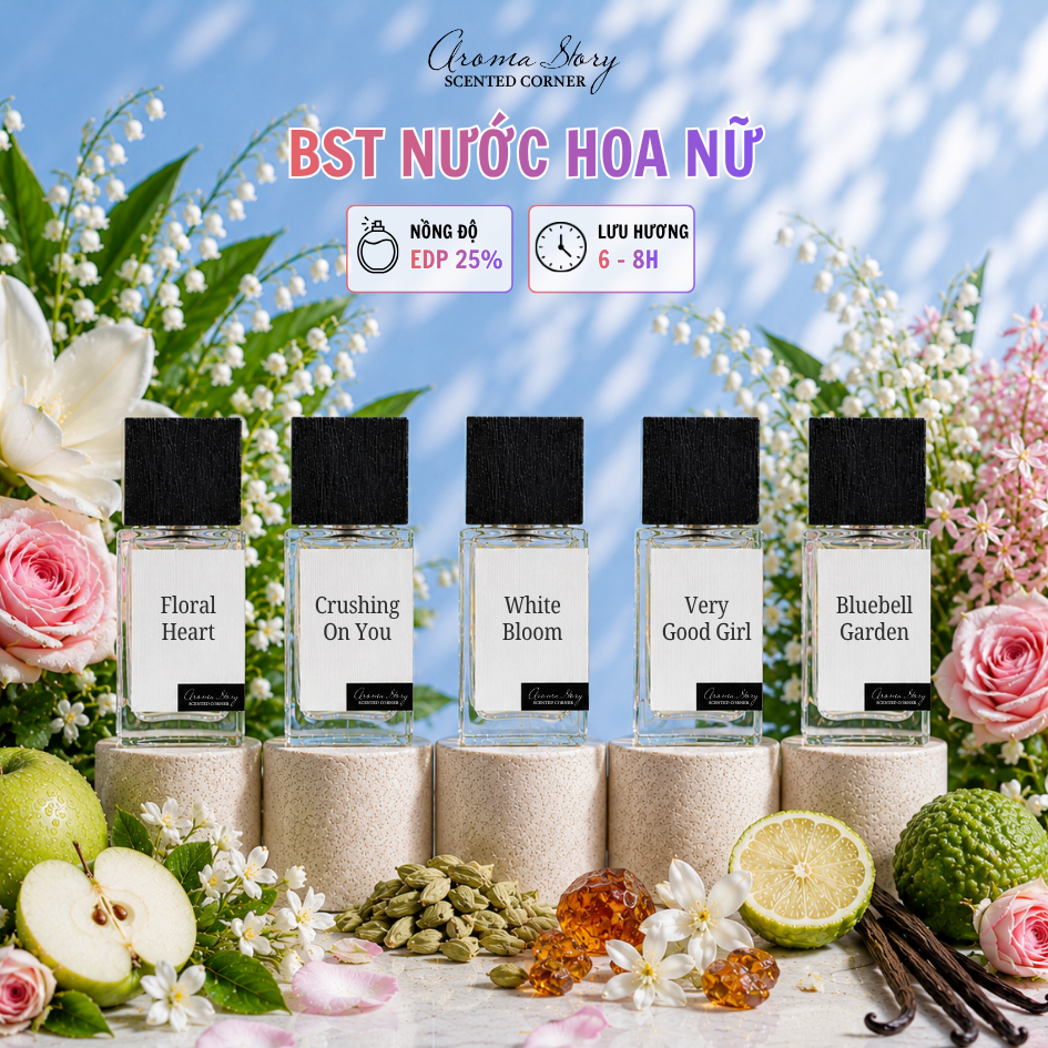 BST Nước Hoa Nữ Aroma Story – Hương Thơm Nữ Tính Thanh Lịch EDP 30ml