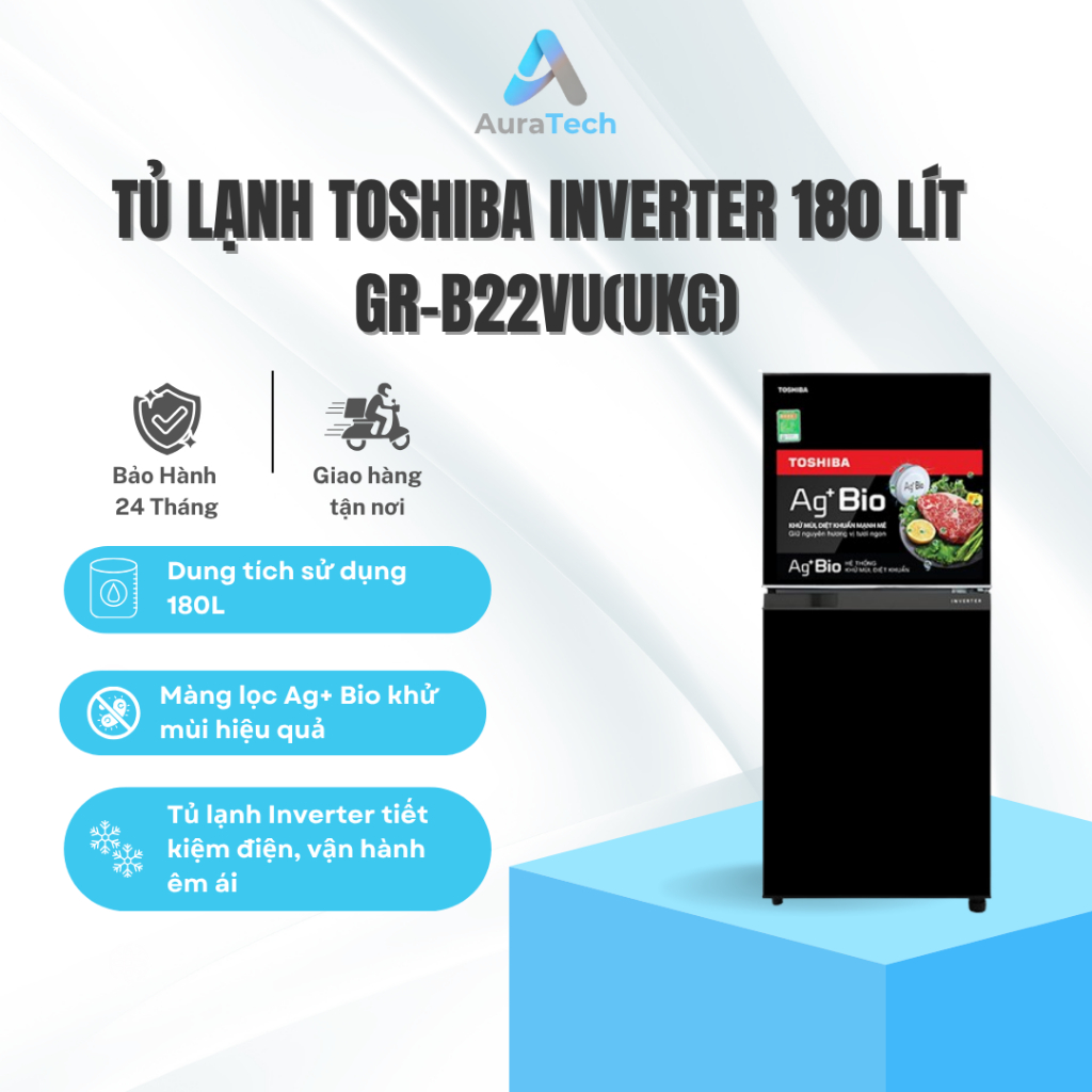 Tủ lạnh Toshiba Inverter 180 lít GR-B22VU(UKG) | Tiết kiệm điện năng - Bảo Hành 24 Tháng