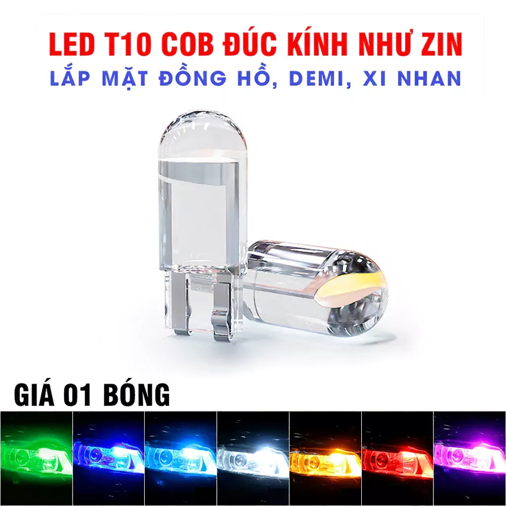 01 bóng LED T10 sáng tốt ĐÚC KÍNH như zin lắp mặt đồng hồ, demi, xi nhan xe máy, ô tô DC 12v