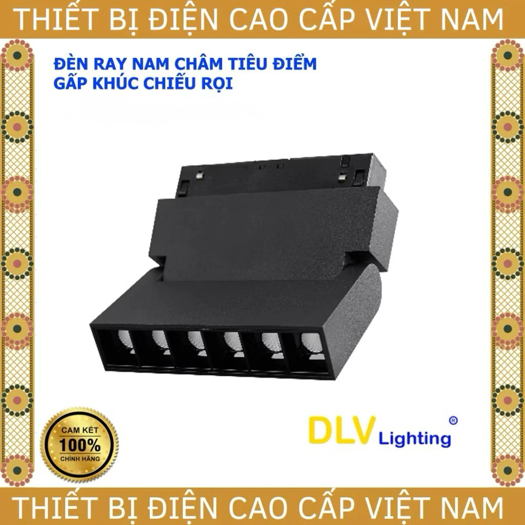 [Chính Hãng] Đèn rọi ray Nam Châm  tiêu điểm GẤP KHÚC DLV Lighting 12W, 24W (hệ ray dầy), sử dụng ch